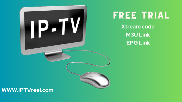 Get Your Free IPTV Trial in 2024