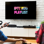 Discover The Best IPTV M3U Playlists Worldwide