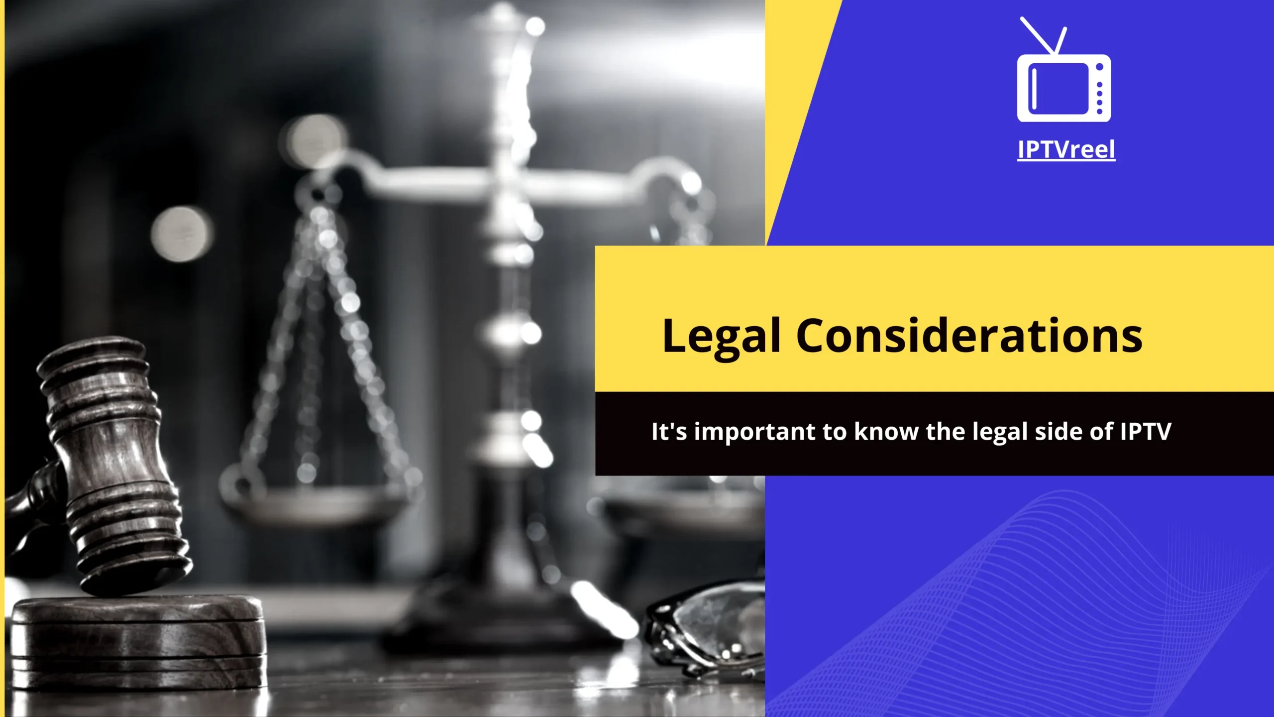 IPTV Legal considerations