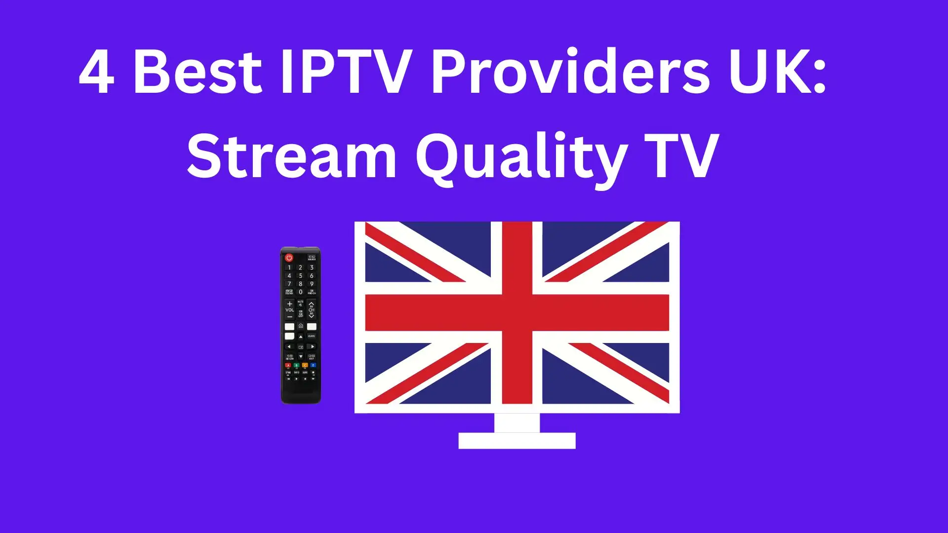 Discover the Best IPTV Services for Seamless Streaming in the UK!