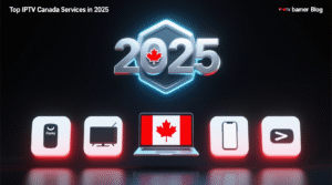 3+Best IPTV Canada Services in 2025: Best Picks & Deals