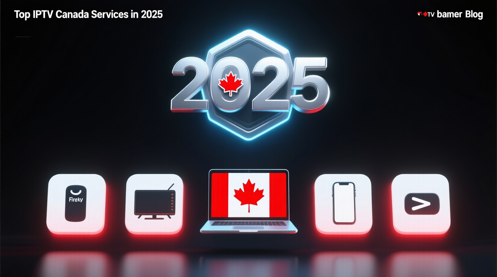 Stream Thousands of Channels and VODs — Discover the Top IPTV Providers for Canadians!