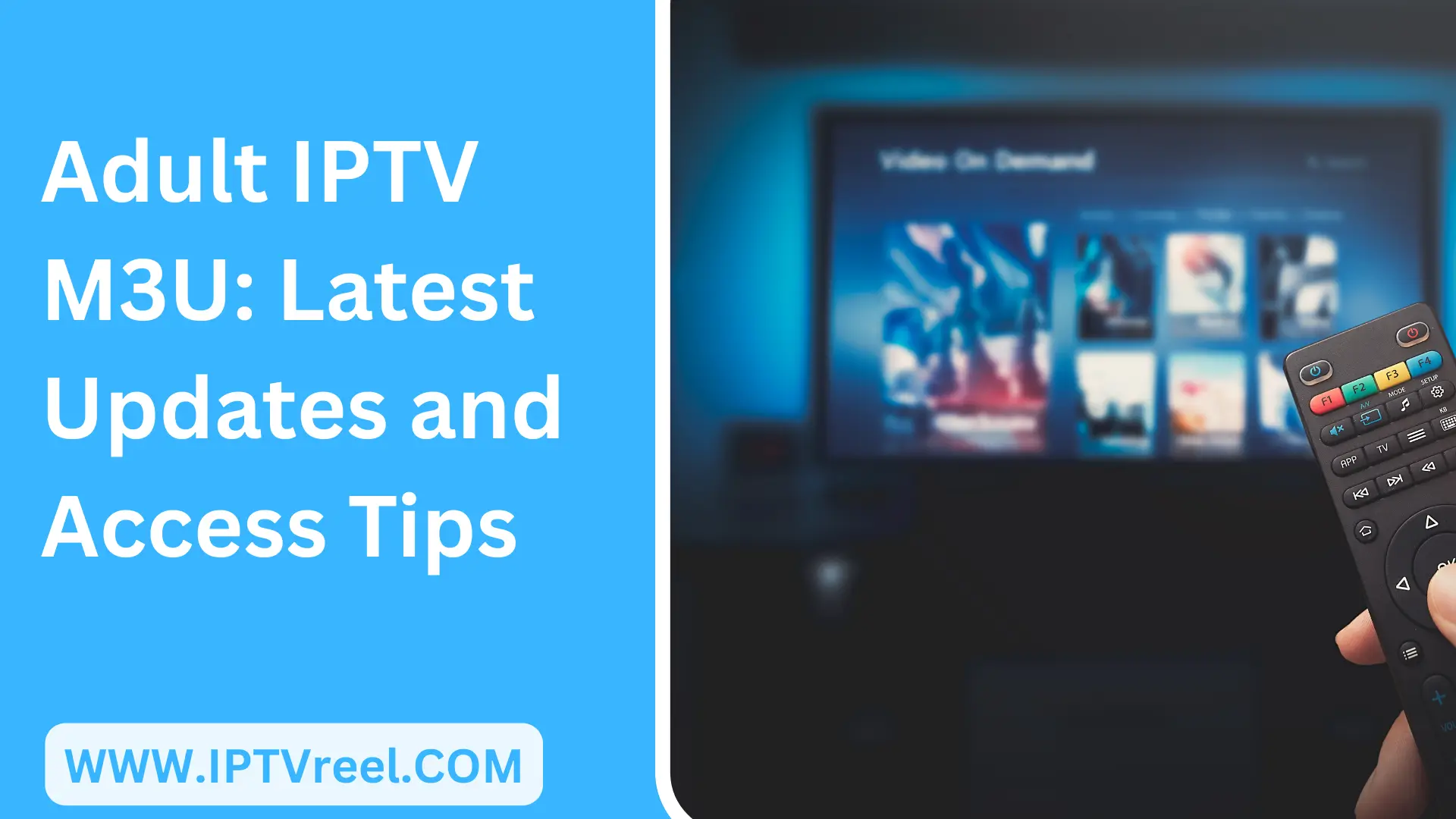 Adult IPTV M3U Latest Updates and Access Tips