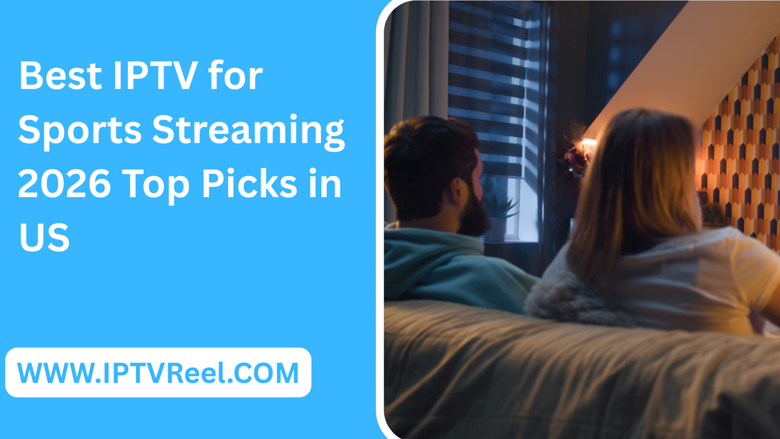 Best IPTV for Sports Streaming 2026