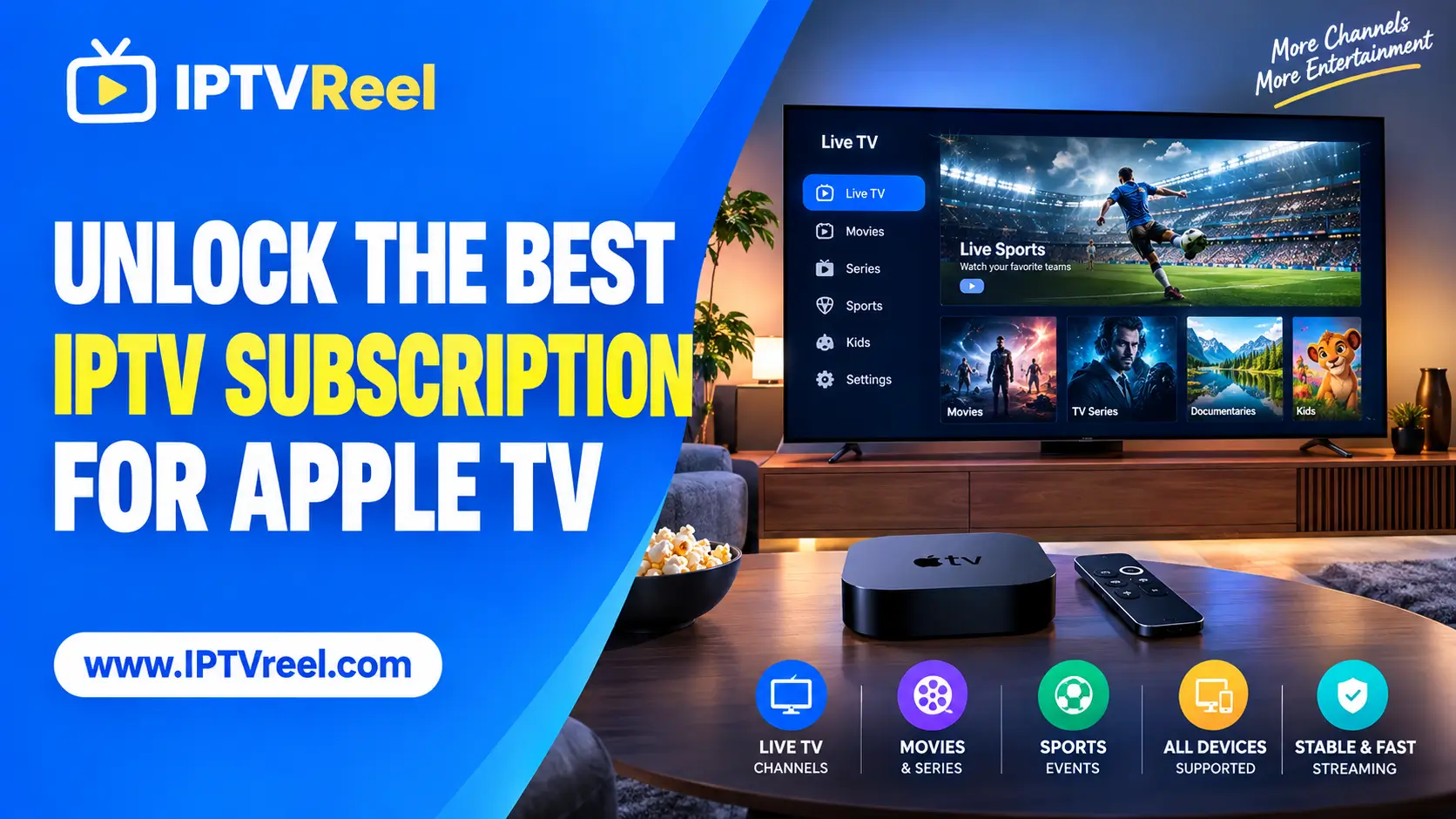 Apple TV 4K streaming setup in a living room, showing the best IPTV subscription for Apple TV in action